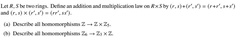 Let R,S be two rings. Define an addition and | Chegg.com