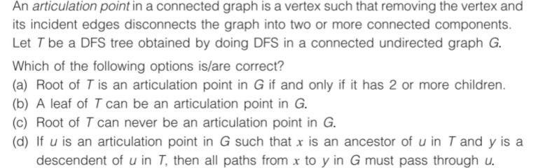 Solved An articulation point in a connected graph is a | Chegg.com