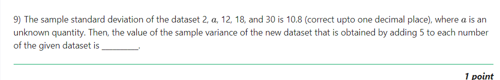 Solved The sample standard deviation of the dataset 2, a , | Chegg.com