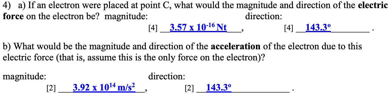 Solved 4) a) If an electron were placed at point C, what | Chegg.com
