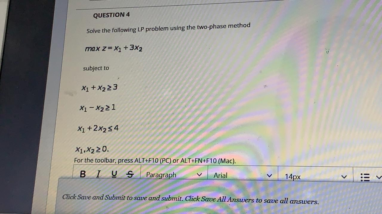 Solved QUESTION 4 Solve The Following LP Problem Using The | Chegg.com