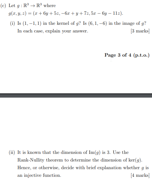 Solved Let G R 3 R 3 Where G X Y Z X 6y 5z Chegg Com