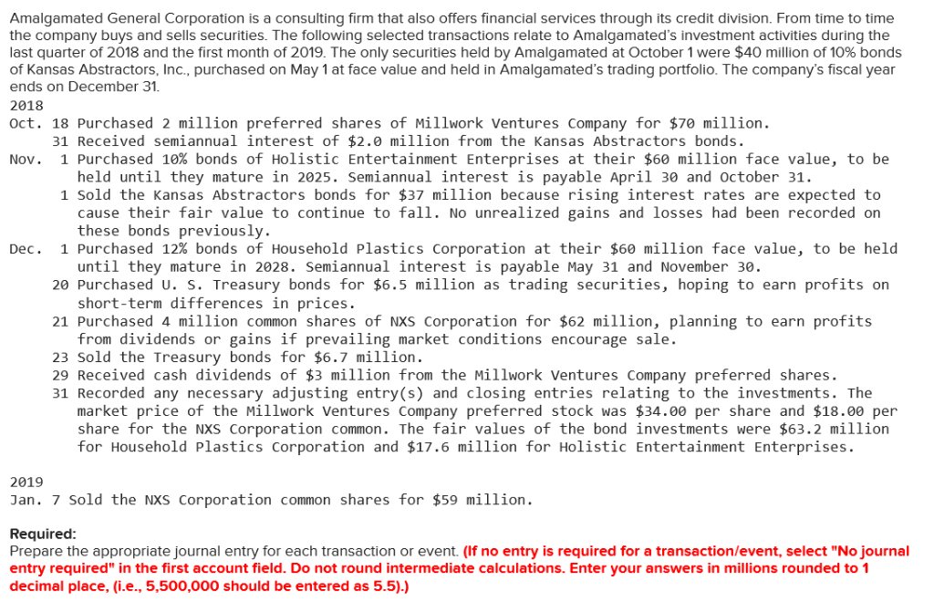 Solved Amalgamated General Corporation is a consulting firm