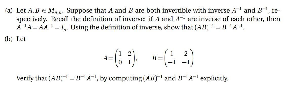 Solved (a) Let A, B E Mn,n. Suppose That A And B Are Both | Chegg.com