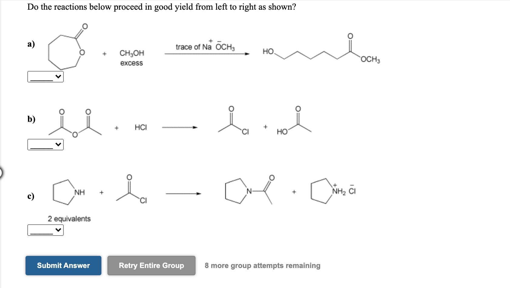 Solved Do The Reactions Below Proceed In Good Yield From 