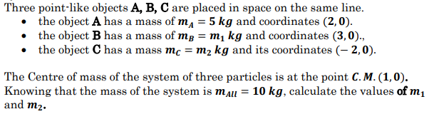 Solved Three point-like objects A, B, C are placed in space | Chegg.com