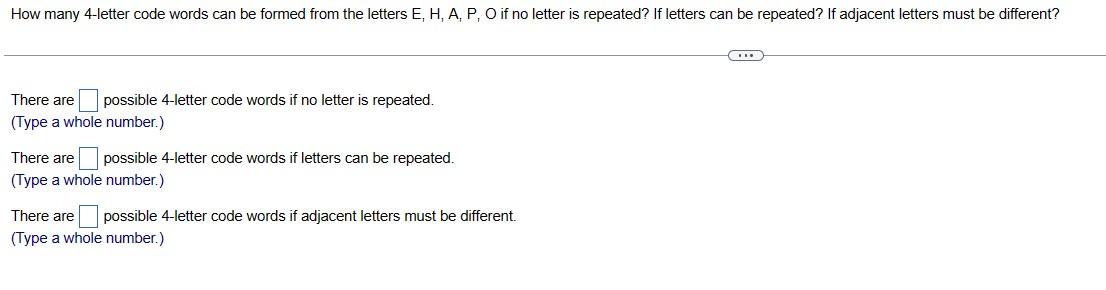 Solved How many 4-letter code words can be formed from the | Chegg.com