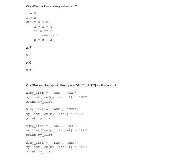 Solved 1) The value of y is 12 after the following code is | Chegg.com