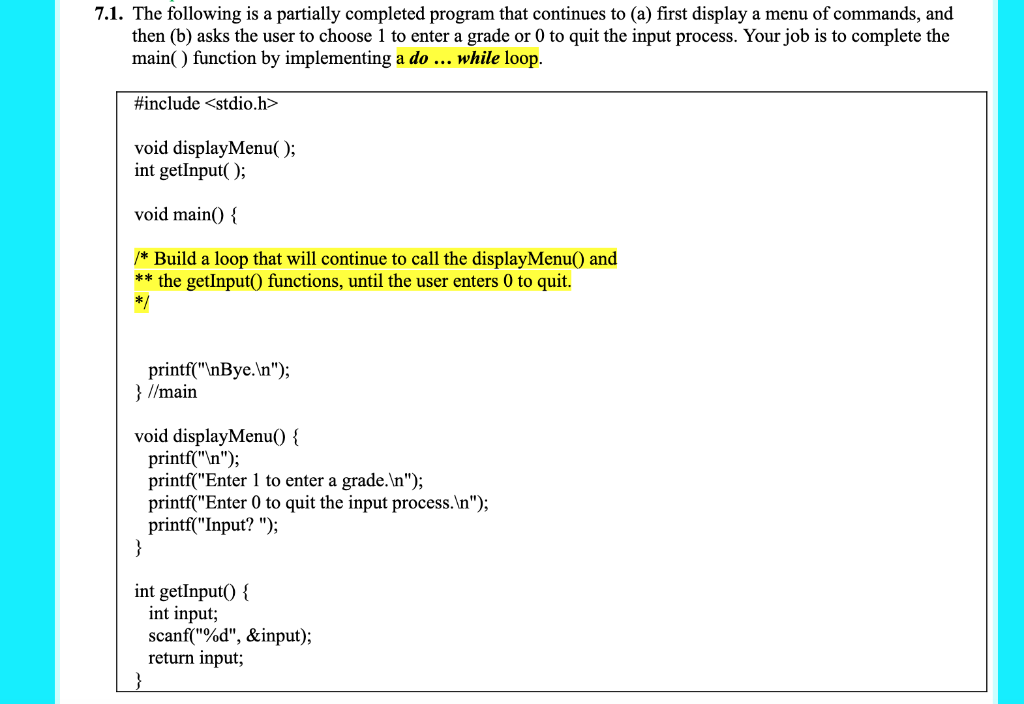 Solved 7 1 The Following Is A Partially Completed Program Chegg