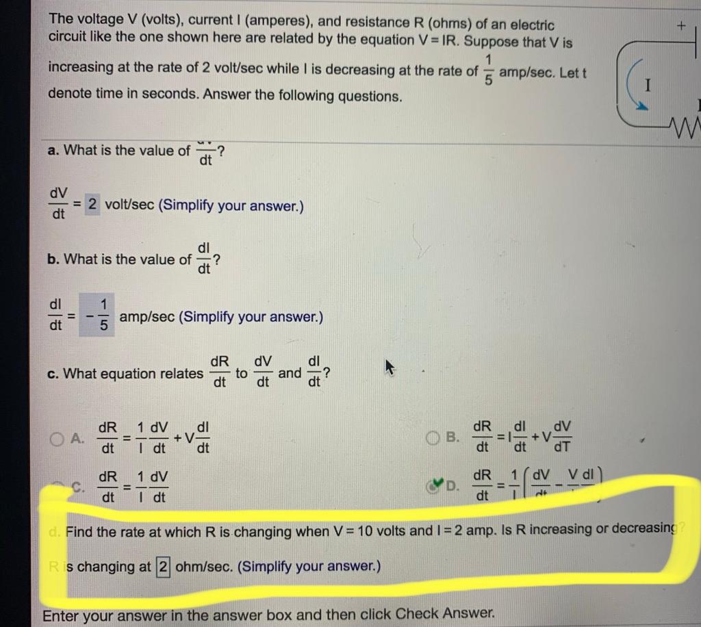 Solved + The voltage V (volts), current I (amperes), and