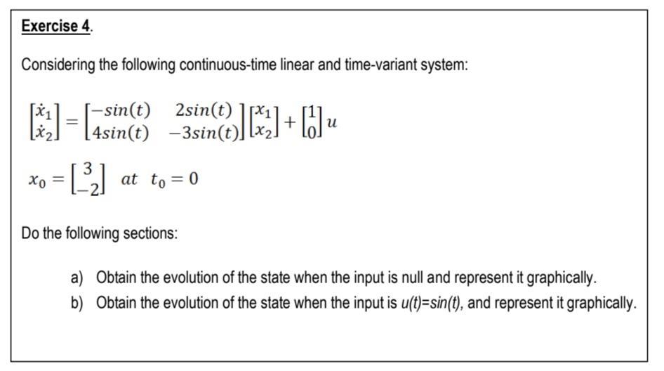 Solved Exercise 3. Considering The Following Continuous-time 