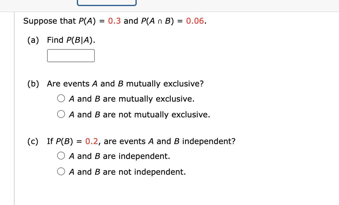 Solved Suppose That P(A)=0.2 And P(B)=0.7. If Events A And B | Chegg.com