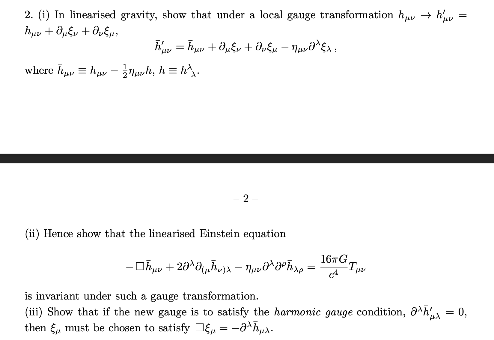 Solved 2. (i) In linearised gravity, show that under a local | Chegg.com