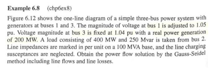 Example 6.8 (chp6еx8) Figure 6.12 Shows The One-line | Chegg.com