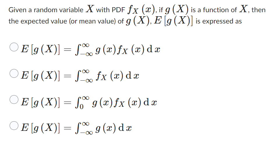 Solved Given a random variable X with PDF fX(x), if g(X) is | Chegg.com