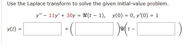 Solved Use The Laplace Transform To Solve The Given Chegg