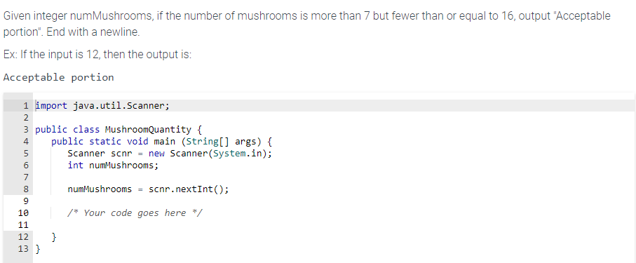 Solved Given integer numMushrooms, if the number of | Chegg.com