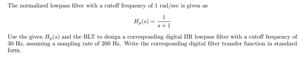 Solved The normalized lowpass filter with a cutoff frequency | Chegg.com