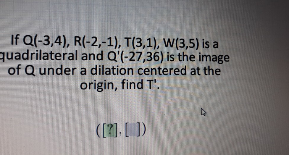 Solved If Q 3 4 R 2 1 T 3 1 W 3 5 Is A Chegg Com