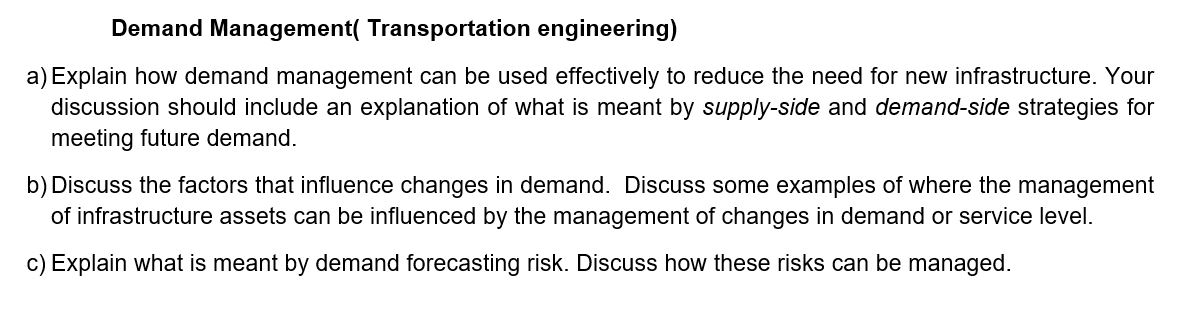 Solved Demand Management( Transportation engineering) a) | Chegg.com