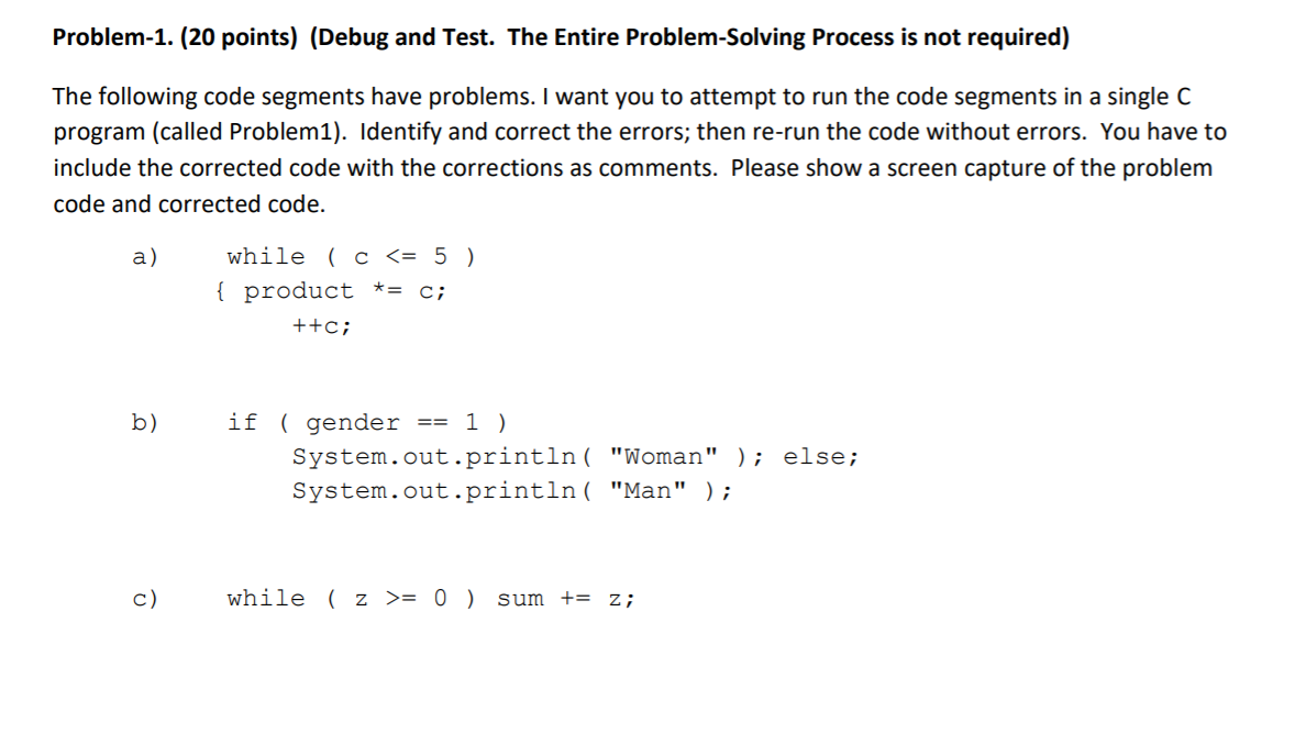 Solved Problem-1. (20 Points) (Debug And Test. The Entire | Chegg.com