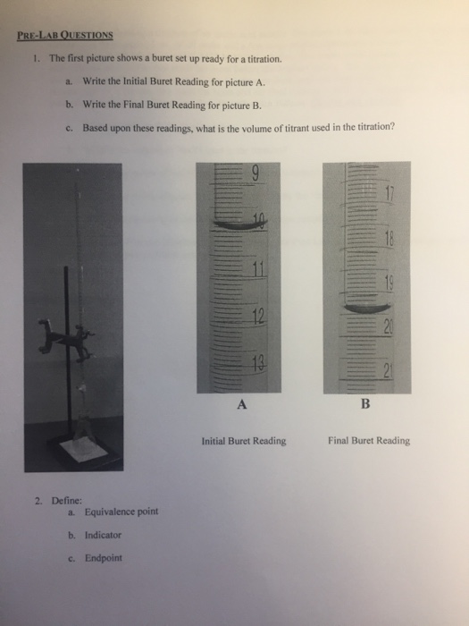Solved AB UESTION 1. The first picture shows a buret set up