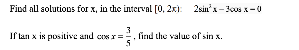 Solved Find All Solutions For X, In The Interval [0, 21): 