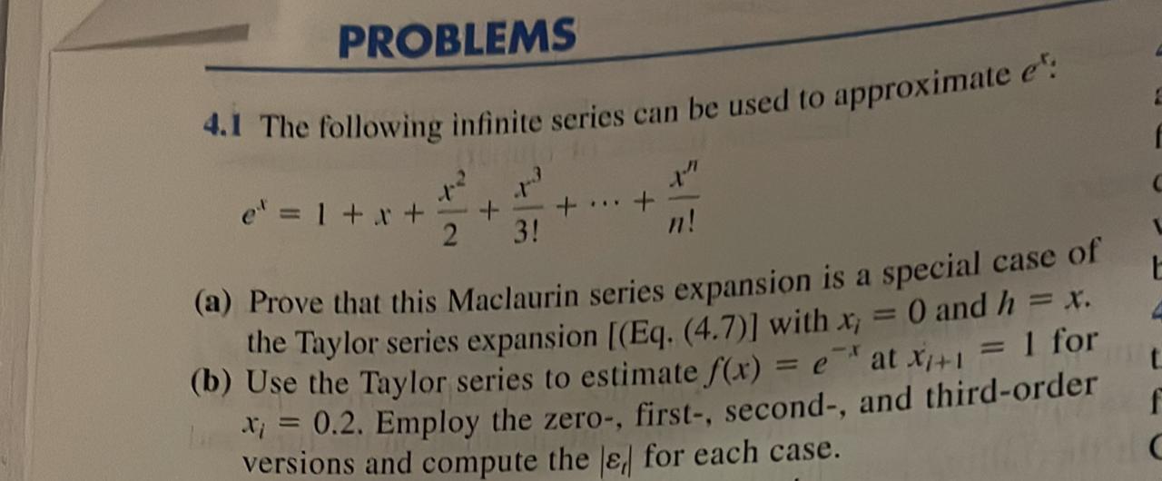 Solved 4.1 The Following Infinite Series Can Be Used To | Chegg.com