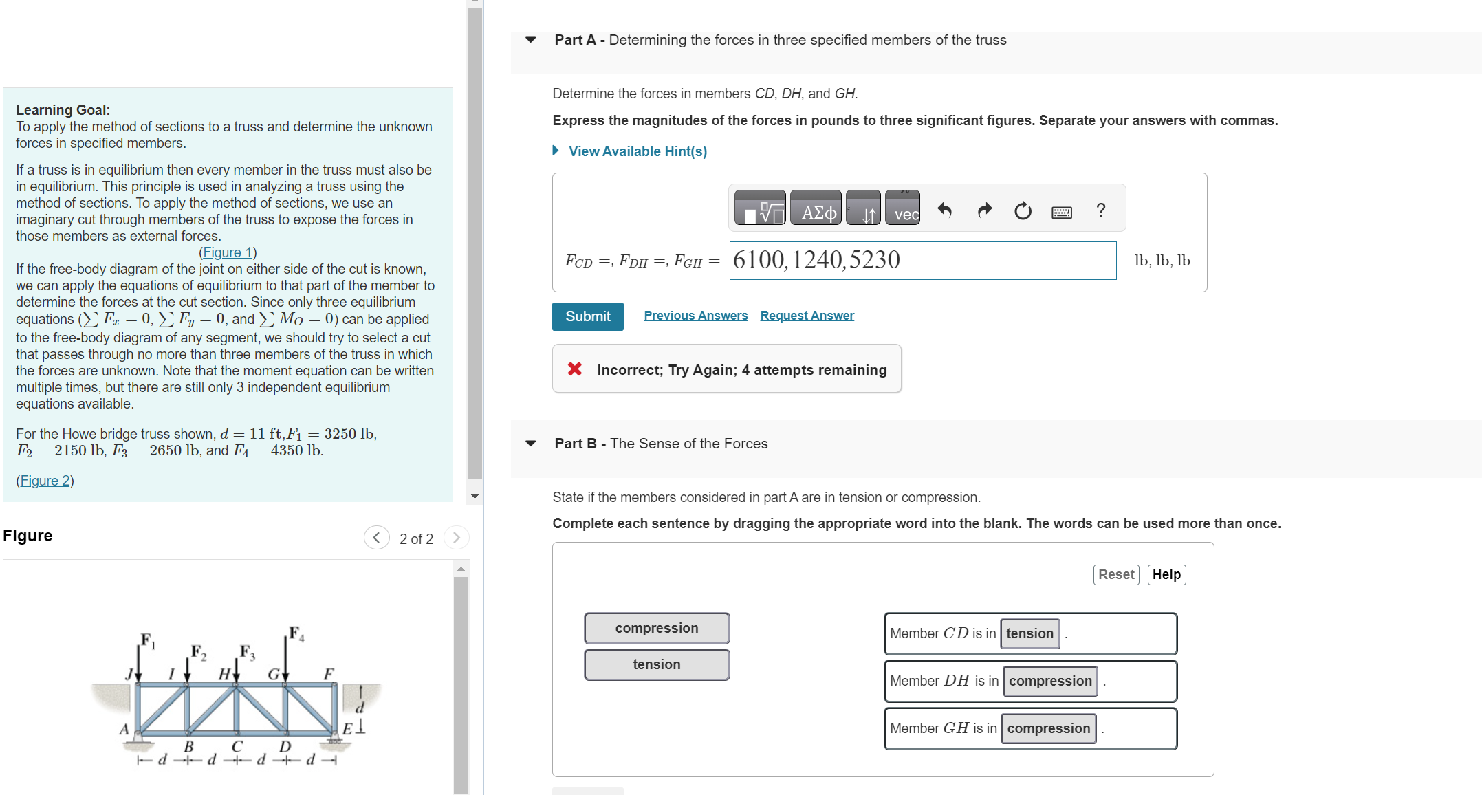 Solved Learning Goal: To Apply The Method Of Sections To A | Chegg.com