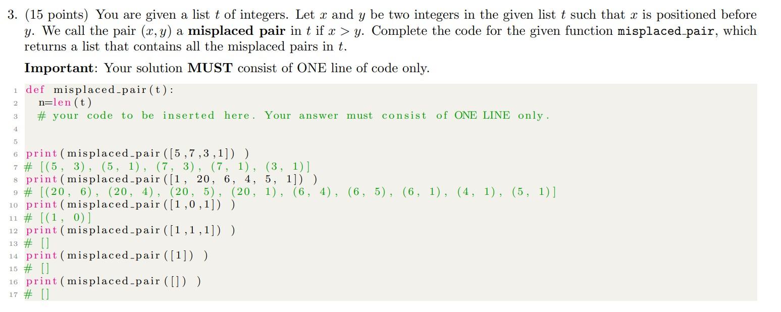 Solved [ONE line of code only][Python] You are given a list | Chegg.com