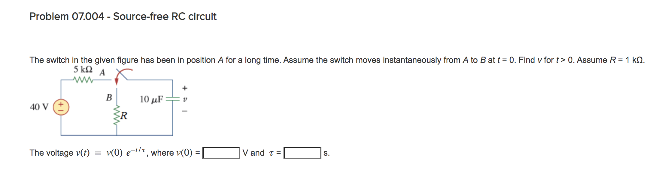 Solved problem 07 004 source free rc circuit the switch in chegg