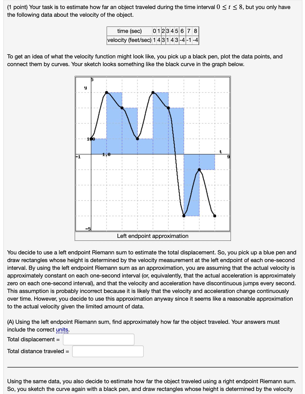 Solved (1 point) Your task is to estimate how far an object 