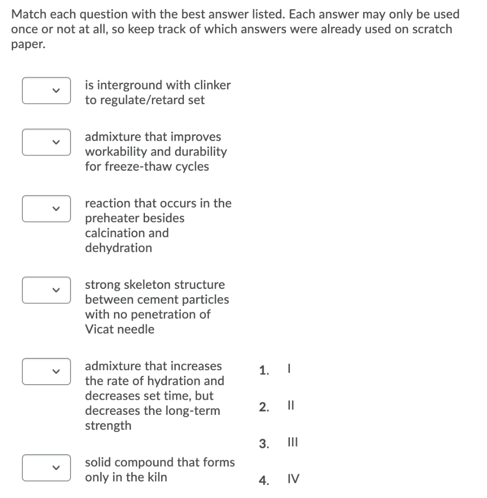 Solved Match Each Question With The Best Answer Listed Each