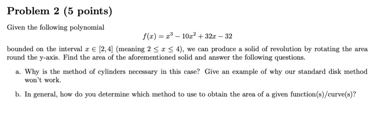 Solved Problem 2 (5 points) Given the following polynomial | Chegg.com