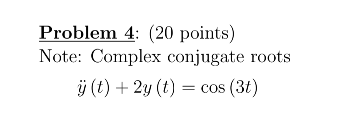 Solved Solve the following constant coefficient linear | Chegg.com