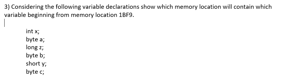 Solved 3) Considering the following variable declarations | Chegg.com