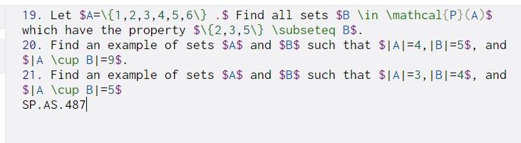 Solved 19. Let $A=\{1,2,3,4,5,6\} $ Find All Sets $B \in | Chegg.com