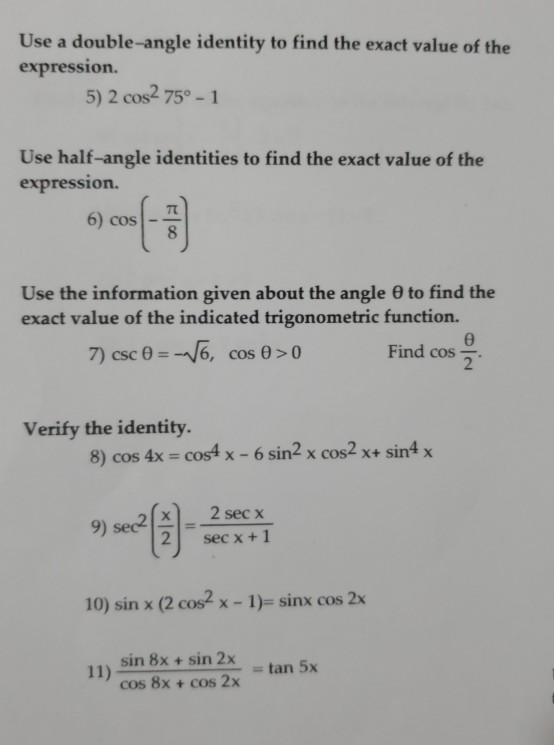 Solved Use A Double Angle Identity To Find The Exact Valu Chegg Com