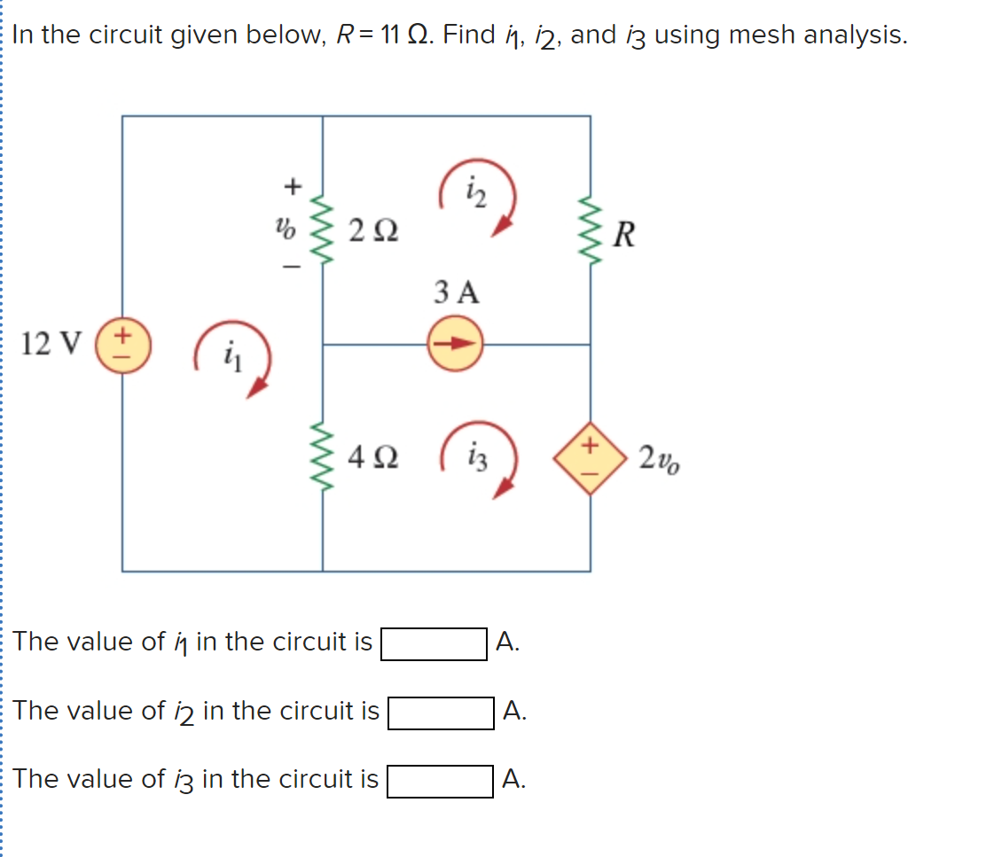Solved In the circuit given below, R= 11 12. Find 11, 12, | Chegg.com