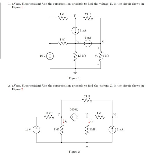 Solved 1. (kang, Superposition) Use The Superposition 