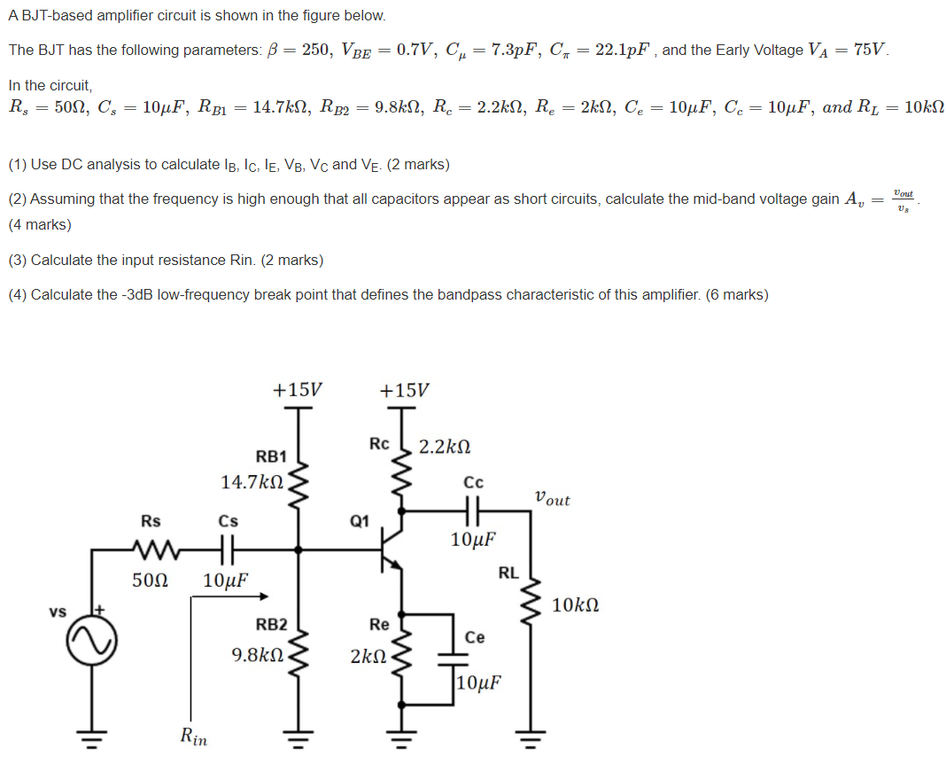 Solved A BJT-based Amplifier Circuit Is Shown In The Figure | Chegg.com