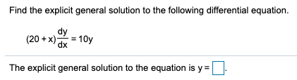 Solved Find the explicit general solution to the following | Chegg.com
