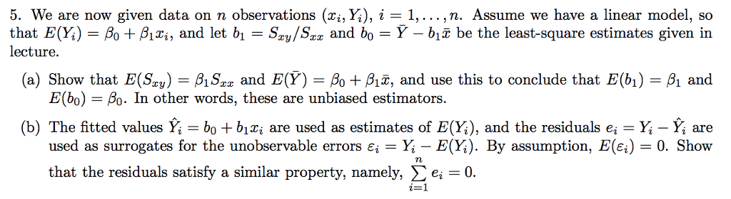 Solved 5. We are now given data on n observations (zi,Yǐ), | Chegg.com