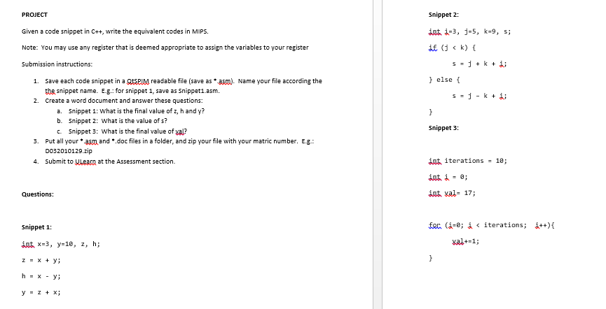 Solved PROJECT Snippet 2: Given a code snippet in C++, write | Chegg.com