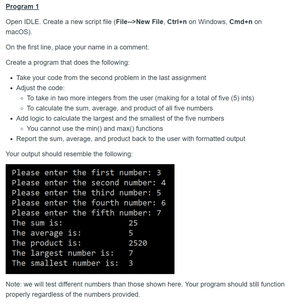 Program 1 Open IDLE. Create a new script file | Chegg.com | Chegg.com