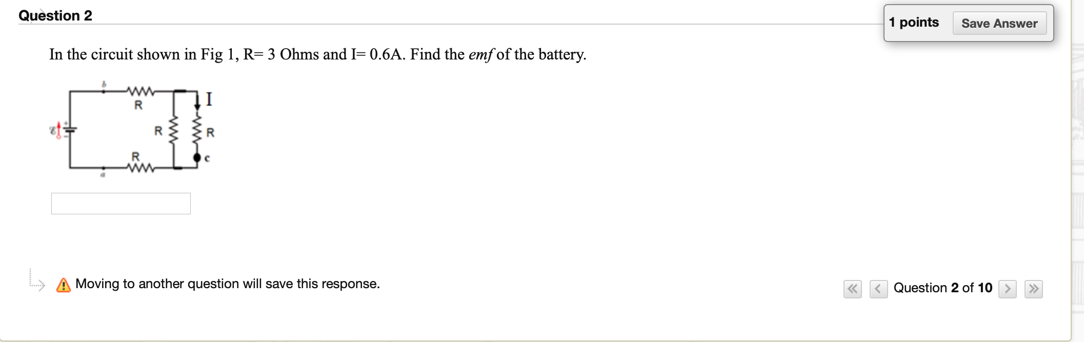 Solved Question 2 1 points Save Answer In the circuit shown | Chegg.com
