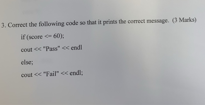 Solved 3. Correct the following code so that it prints the | Chegg.com