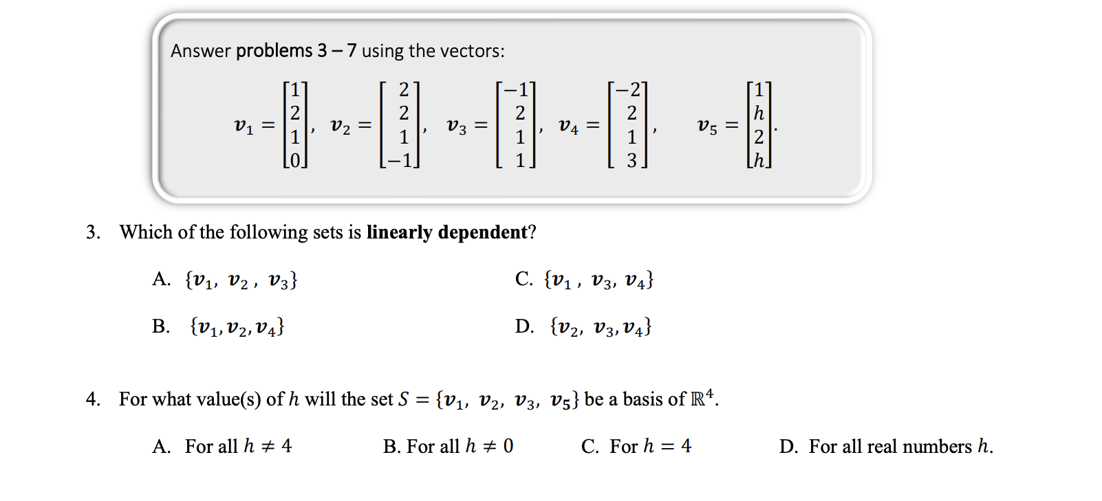 Solved Answer problems 3 – 7 using the vectors: V1 V3 = V5 = | Chegg.com