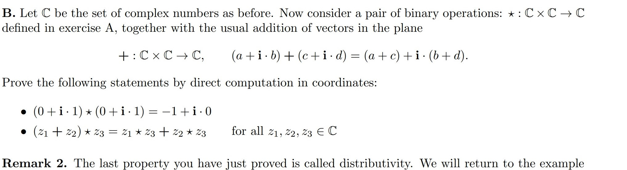 Solved B. Let C be the set of complex numbers as before. Now | Chegg.com
