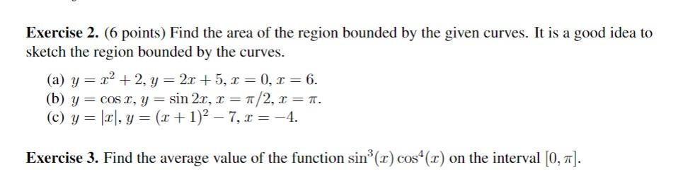 Solved Exercise 2. (6 Points) Find The Area Of The Region | Chegg.com